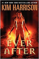 Ever After (Rachel Morgan Series #11) by Kim Harrison: Book Cover