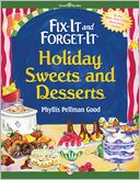 Fix-It and Forget-It Holiday Sweets and Desserts