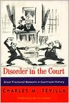 Disorder in the Court