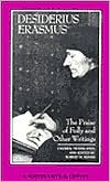 Praise of Folly and Other Writings: A New Translation with Critical Commentary