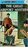 The Great Airport Mystery (Hardy Boys Series #9)
