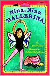 Nina, Nina Ballerina (All Aboard Reading Series: Level 1)