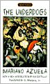 The Underdogs: A Novel of the Mexican Revolution