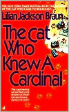 The Cat Who Knew a Cardinal (The Cat Who... Series #12)