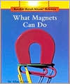 What Magnets Can Do