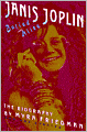 Buried Alive: The Biography of Janis Joplin