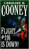 Flight #116 is Down