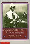 Sojourner Truth: Ain't I A Woman