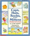 Caps, Hats, Socks, and Mittens: A Book About the Four Seasons