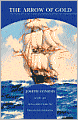 The Arrow of Gold (Barnes & Noble Library of Essential Reading)