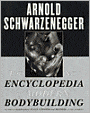 The New Encyclopedia of Modern Bodybuilding: The Bible of Bodybuilding