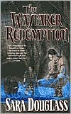 The Wayfarer Redemption (Wayfarer Redemption Series #1)