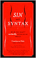 Sin and Syntax: How to Craft Wickedly Effective Prose