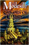 Colors of Chaos (Recluce Series #9)