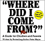 Where Did I Come From?: A Guide for Children and Parents (African-American Edition)