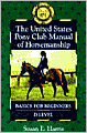 The United States Pony Club Manual of Horsemanship: Basics for Beginners