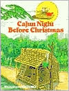 Cajun Night Before Christmas