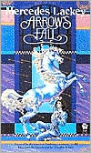 Arrow's Fall (Heralds of Valdemar Series #3)