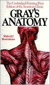 Gray's Anatomy: The Unabridged Running Press Edition of the American Classic