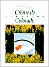 Creme de Colorado Cookbook