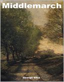Middlemarch by George Eliot: NOOK Book Cover