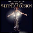 I Will Always Love You: The Best of Whitney Houston by Whitney Houston: CD Cover