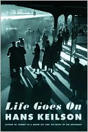 Life Goes On by Hans Keilson: NOOK Book Cover