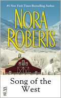 Song of the West by Nora Roberts: NOOK Book Cover