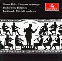 Gustav Holst: Composer as Arranger