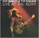 Live at the Roxy: The Complete Concert