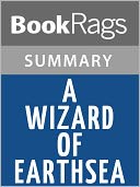 A Wizard of Earthsea by Ursula Le Guin Summary & Study Guide by BookRags: NOOK Book Cover