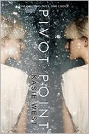 Pivot Point by Kasie West: Book Cover