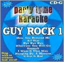 Party Tyme Karaoke: Guy Rock, Vol. 1