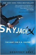 Skyjack by Geoffrey Gray: Book Cover