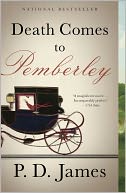 Death Comes to Pemberley by P. D. James: Book Cover