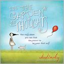 In the Garden of Thoughts by Dodinsky: Book Cover