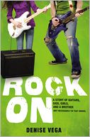 Rock On by Denise Vega: Book Cover