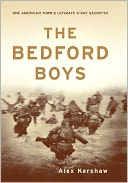 The Bedford Boys by Alex Kershaw: NOOK Book Cover