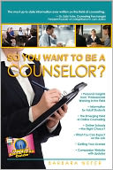 So You Want to Be a Counselor? by Barbara Nefer: Book Cover