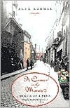 A Corner in the Marais: Memoir of a Paris Neighborhood
