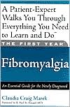 Fibromyalgia: An Essential Guide for the Newly Diagnosed