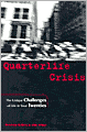 Quarterlife Crisis: The Unique Challenges of Life in Your Twenties