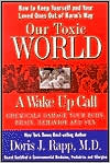 Our Toxic World: A Wake Up Call