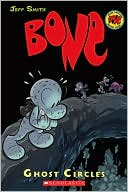 Bone #7: Ghost Circles