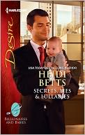Secrets, Lies and Lullabies (Harlequin Desire Series #2193) by Heidi Betts: NOOK Book Cover