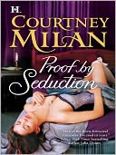 Proof By Seduction by Courtney Milan: NOOK Book Cover