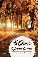 Over June Lane by Kevin Ryan: Book Cover