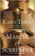 Master of Surrender (Blood Sword Legacy #1) by Karin Tabke: NOOK Book Cover