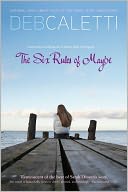 The Six Rules of Maybe by Deb Caletti: NOOK Book Cover