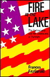 Fire in the Lake: The Vietnamese and the Americans in Vietnam
